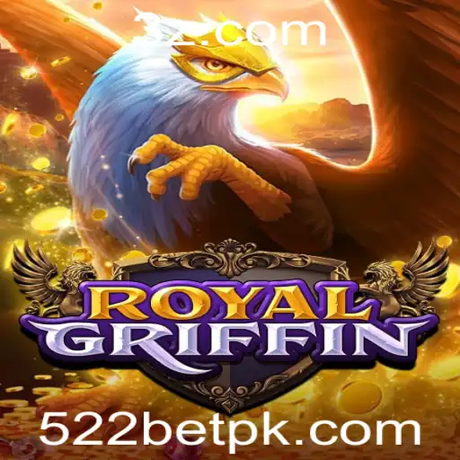 Descubra o Fascinante Mundo de RoyalGriffin no Universo de 522bet